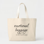 Emotional Baggage Jumbo Stoffbeutel (Vorne)