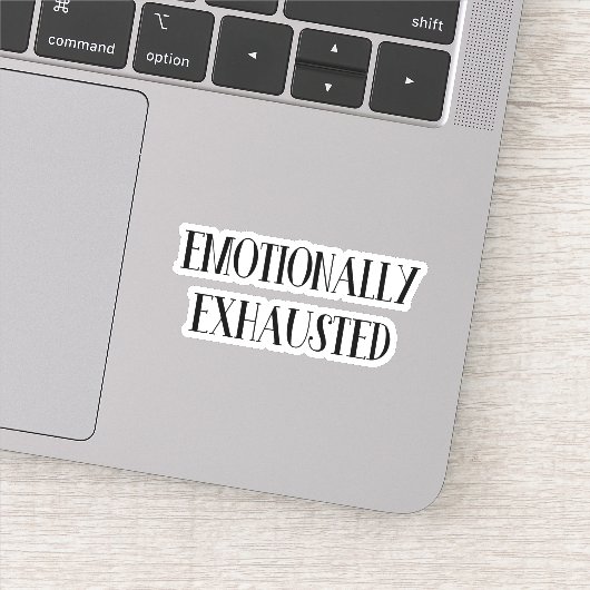 emotional erschöpft aufkleber (Detail)