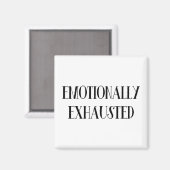emotional erschöpft magnet (Vorderseite/Rückseite)