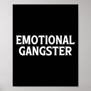Emotional Gangster - Fun Yoga Meditation Mental He Poster
