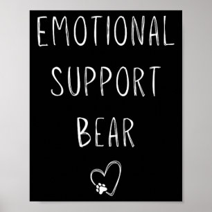 Emotional Support Bär! Herz Pfotenabdruck Wrap Hug Poster