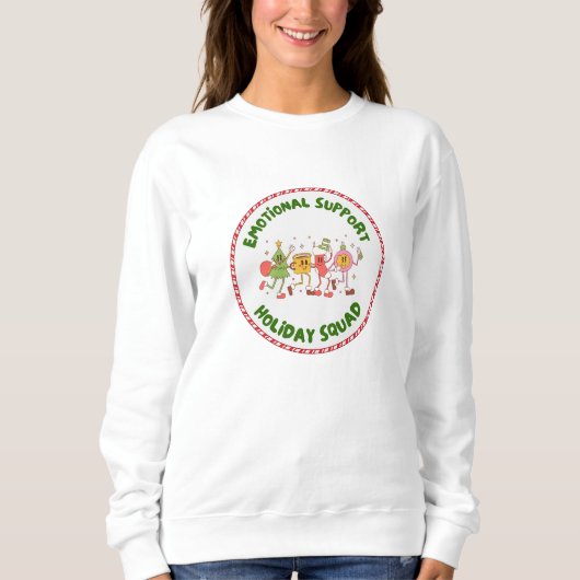 Emotional Support Holiday Squad Sweatshirt (Vorderseite)