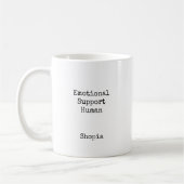 Emotional Support Human Personalized Kaffeetasse (Links)