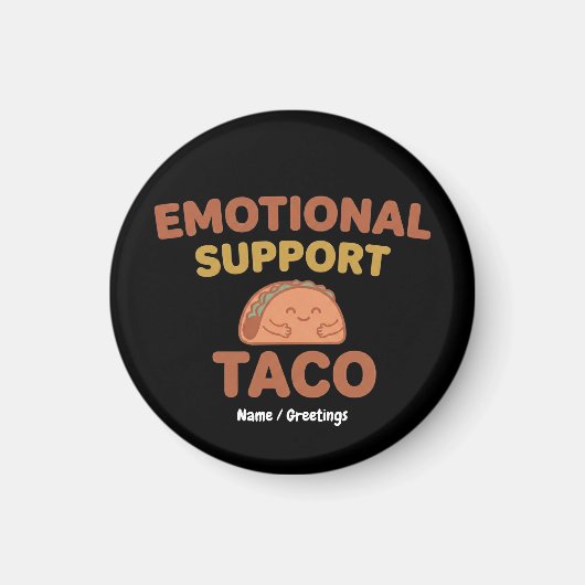 Emotional Support Taco Funny Retro Kawaii Comfort  Magnet (Vorne)