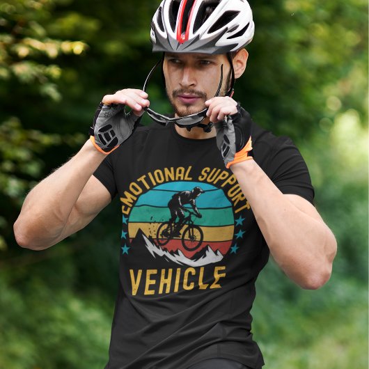 Emotional Support Vehicle Cycling  T-Shirt