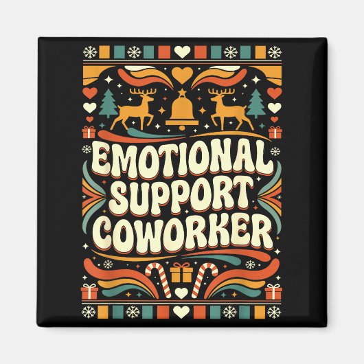 Emotional Suprt Coworker Funny Ugly Christmas Swea Magnet (Vorne)