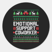 Emotional Suprt Coworker Funny Ugly Christmas Swea Runder Aufkleber (Vorderseite)