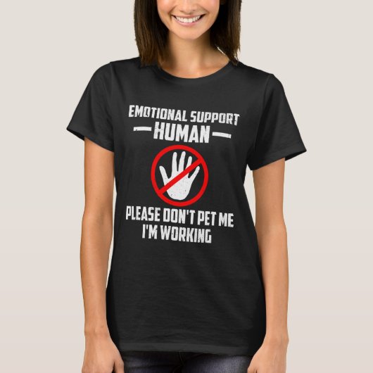 Emotional-suprt Human Halloween Costume Do Not Pet T-Shirt (Vorderseite)