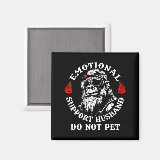Emotional Suprt Husband Do Not Pet Funny Monkey (o Magnet (Vorderseite/Rückseite)