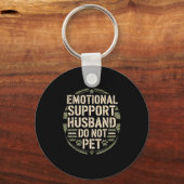 Emotional Suprt Husband Funny Pet For Men Wife Schlüsselanhänger (Vorderseite)