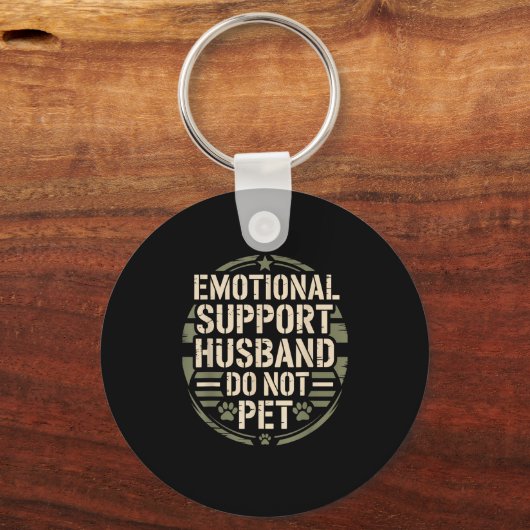 Emotional Suprt Husband Funny Pet For Men Wife Schlüsselanhänger (Vorderseite)