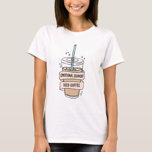 Emotional unterstützender Eiskaffee T-Shirt (Vorderseite)