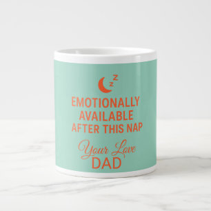 Emotional Verfügbar Nach Diesem Nickerchen Lustige Jumbo-Tasse