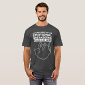 Emotionale Aufschlüsselung Ort Katze hier T - Shir T-Shirt (Vorne ganz)