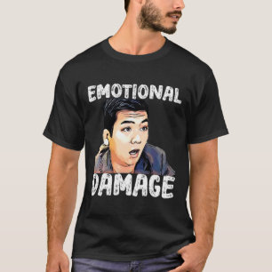 Emotionale Beschädigung sarkastische Meme Der asia T-Shirt