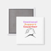 Emotionale Hilfe Bester Mitarbeiter Magnet (Vorderseite/Rückseite)
