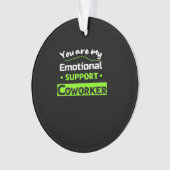 Emotionale Hilfe Coworker Basic Meme Ornament (Vorderseite)