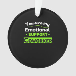 Emotionale Hilfe Coworker Basic Meme Ornament