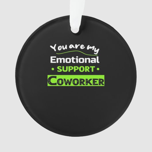 Emotionale Hilfe Coworker Basic Meme Ornament (Vorderseite)