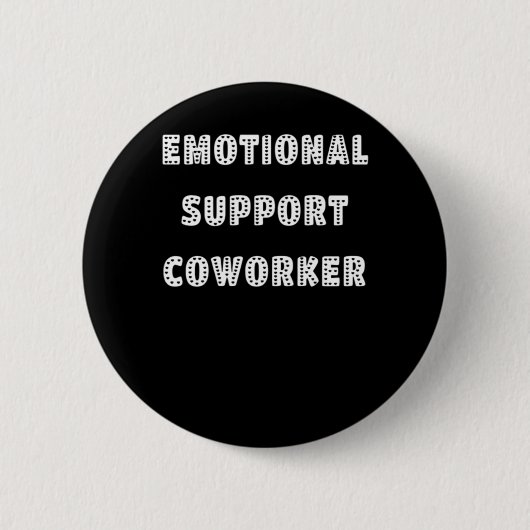 Emotionale Hilfe Coworker Chill Meme Button (Vorderseite)