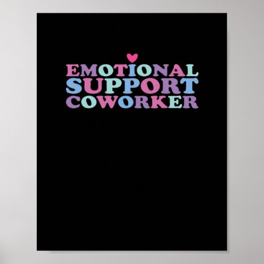 Emotionale Hilfe Coworker Chill Meme und Viral Poster (Vorne)