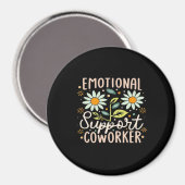 Emotionale Hilfe Coworker Classic Chill Meme Magnet (Vorderseite/Rückseite)