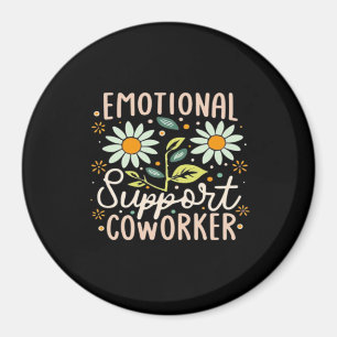 Emotionale Hilfe Coworker Classic Chill Meme Magnet