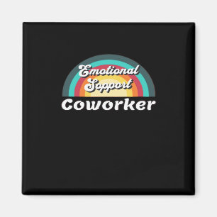 Emotionale Hilfe Coworker Classic Chilling Meme Magnet