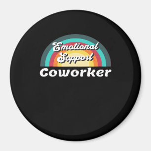 Emotionale Hilfe Coworker Classic Chilling Meme Magnet