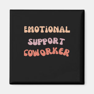 Emotionale Hilfe Coworker Classic Meme Magnet