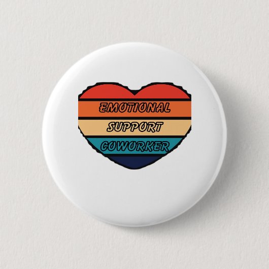 Emotionale Hilfe Coworker Funny Button (Vorderseite)