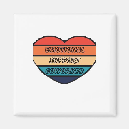 Emotionale Hilfe Coworker Funny Magnet (Vorne)