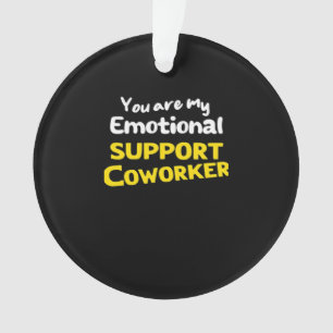 Emotionale Hilfe Coworker Viral Meme Ornament