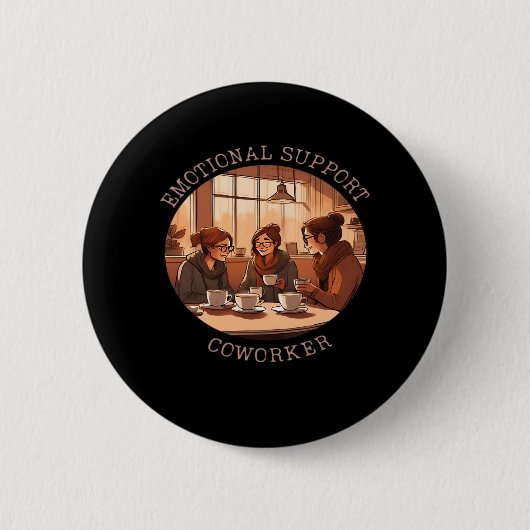 Emotionale Hilfe Mitarbeiter Motivierend Office Co Button (Vorderseite)