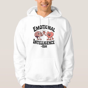 Emotionale Intelligenz-ish Unvollkommene Weishei Hoodie