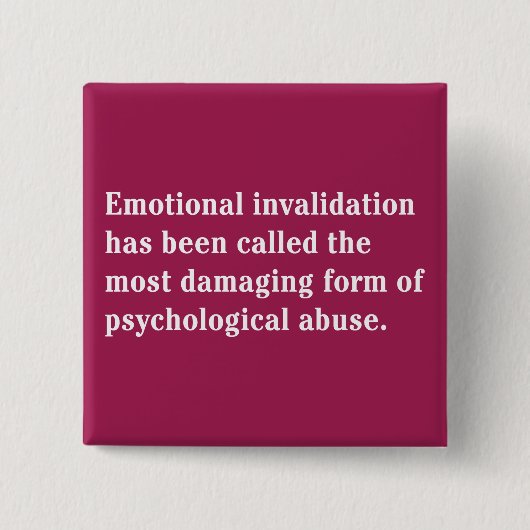 Emotionale Invalidation ist… genannt worden Button (Vorderseite)
