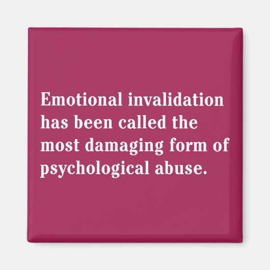 Emotionale Invalidierung wurde gerufen ... Magnet (Vorne)