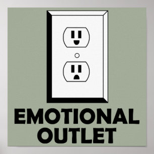 Emotionale Outlet Funny Poster-Zeichen Poster