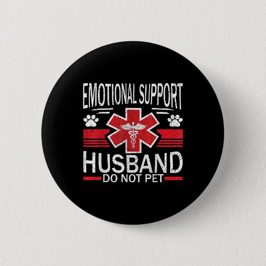 Emotionale Unterstützung Ehemann nicht Pet für Fra Button (Vorderseite)