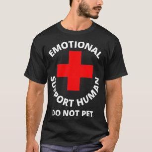 Emotionale Unterstützung für den Hund, der keine B T-Shirt