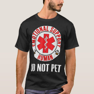 Emotionale Unterstützung für den Hund, der keine B T-Shirt