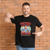 Emotionale Unterstützung für Männer-T - Shirt