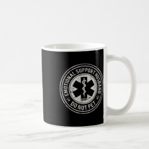 Emotionale Unterstützung Mann nicht Pet lustige Eh Kaffeetasse
