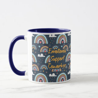 Emotionale Unterstützung Mitarbeiter Tasse. Cowork Tasse