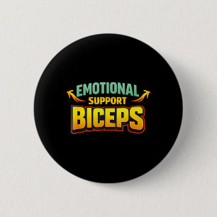 Emotionale Unterstützungsbizeps Lustiger Gym-Bro-H Button