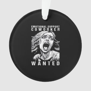 Emotionaler Helfer - Gewollt Funny Office Empl Ornament