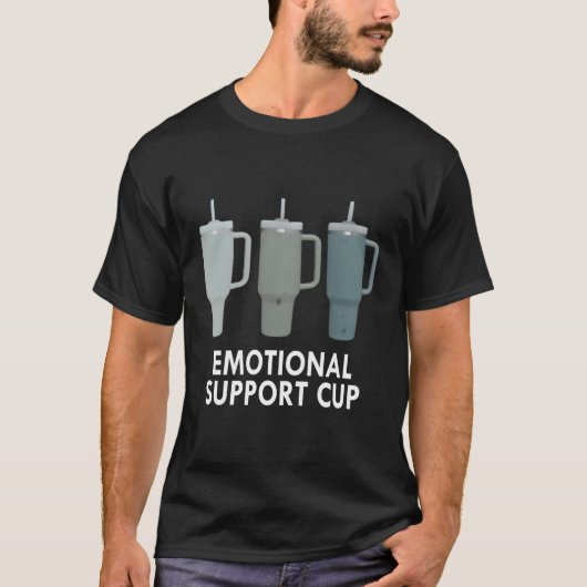 Emotionaler Support-Cup-Kaffee T-Shirt (Vorderseite)