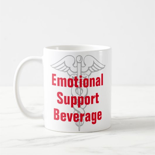 Emotionaler Support Getränke Funny Coffee Tasse (Links)