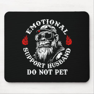 Emotionaler Unterstützer Ehemann nicht streicheln Mousepad