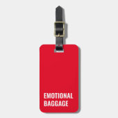 Emotionales Gepäck Sarcastic Funny Sprichwort Gepäckanhänger (Vorderseite vertikal)